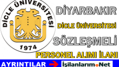 Dicle Üniversitesi Sözleşmeli Personel Alımı Yapıyor