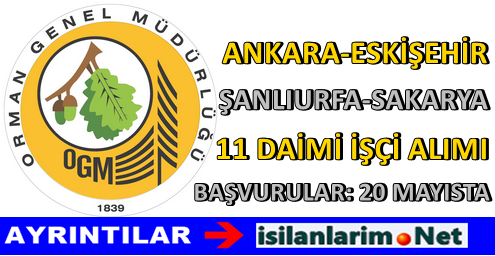 Orman Genel Müdürlüğü Mayıs İşçi