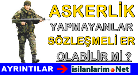 Sözleşmeli Erlik Detayları