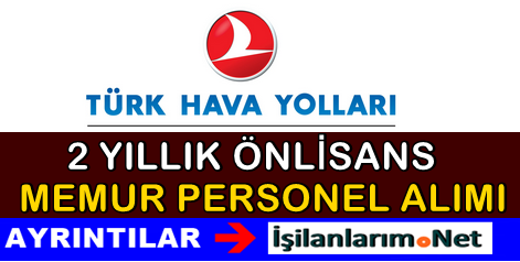 THY 2 Yıllık Personel Alımı