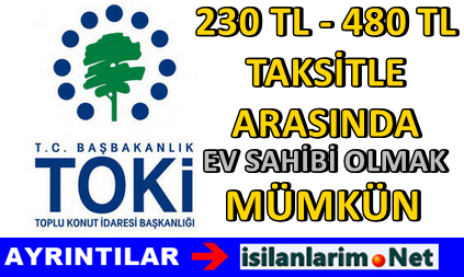 TOKİ Düşük Taksit