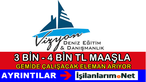 Vizyon Deniz Eleman Alımı