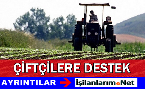 Çiftçilere Destek
