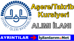 Diyanet Başkanlığı Aşere/Takrib Kursiyeri Alımı Yapıyor