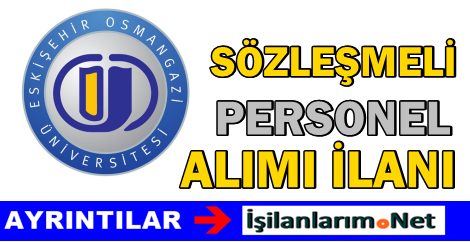 Eskişehir Osmangazi Üniv. İlanı