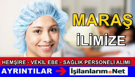Maraş Hemşire Alımı 2015 Haziran
