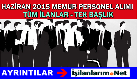 Memur Alımı Haziran 2015