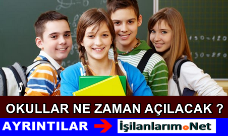 Okullar Ne Zaman Açılacak