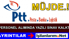PTT Personel Alımında Yazılı Sınav Artık Yapılmayacak
