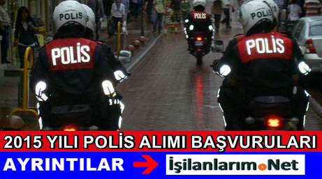 Polis Alımında Şartlar 2015