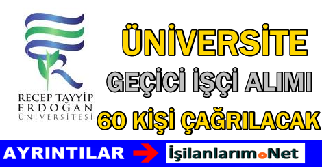 Rize Erdoğan Üniversite İş İlanı