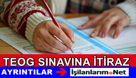 TEOG İtiraz Etmek