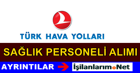 THY Sağlık Çalışanı Alımı