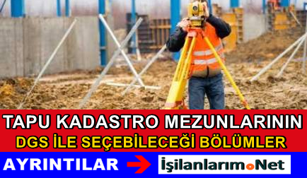 Tapu Kadastro DGS Bölümleri