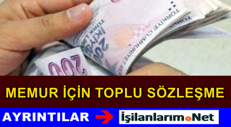 Toplu İş Sözleşmesi Memurlar