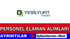 Yeşilyurt İnşaat İstanbul Personel Alımı İş Başvurusu