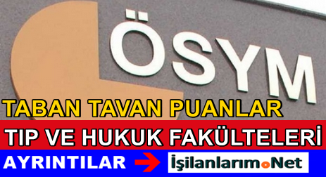 ÖSYM Tıp ve Hukuk Fakültesi Puanları 2015