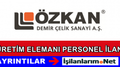 Özkan Demir Çelik Sanayi İş İlanları 2015 Başvuru