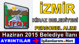 İzmir Kiraz Belediyesi 2015 Sözleşmeli Personel Alımı