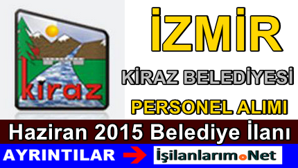 İzmir Kiraz Belediyesi İş İlanı