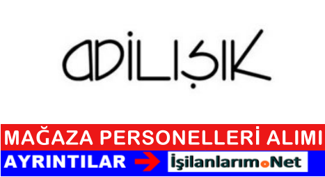 Adil Işık İş İlanları