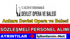 Ankara Devlet Opera ve Balesi Sanatçı Personel Alımı 2015