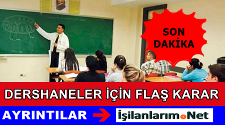 Dershanelerin Kapatılması İptal