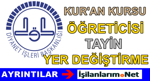 Diyanet Kur'an Kursu Öğreticisi Ataması