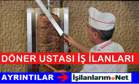 Döner Ustası Arayanlar 2015