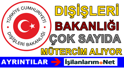 Dışişleri Bakanlığı Mütercim Alımı