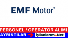 EMF Motor Sanayi Personel Operatör Alımı İş İlanları