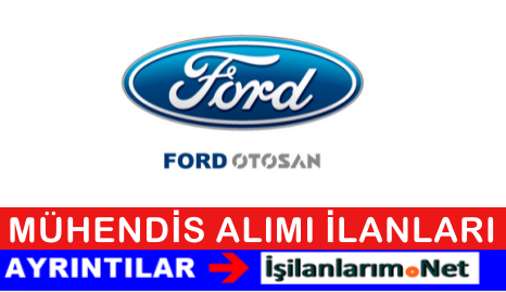 Ford Otosan Mühendis Alımı