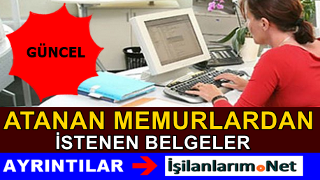 KPSS Atamasında Memurdan İstenen Belgeler