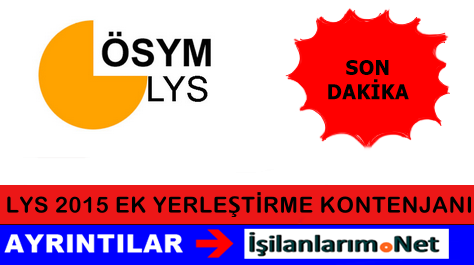 LYS 2015 EK Yerleştirme Kontenjanı