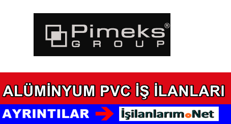 Pimeks Alüminyum Kariyer 2015