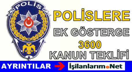 Polislere Ek Gösterge Haberi