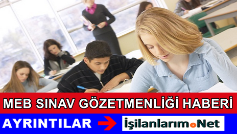 Sınav Gözetmenliği MEB Sistemi