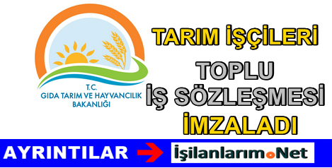 Tarım İşçileri Toplu Sözleşme 2015