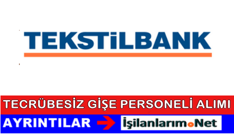Tekstilbank Gişe yetklisi alımı 2015