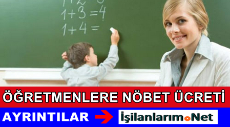 Öğretmenlerin Nöbet Ücretleri Haberi