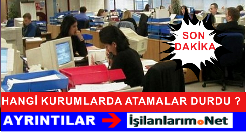 ATAMASI DURAN VE DEVAM EDEN KURUMLAR
