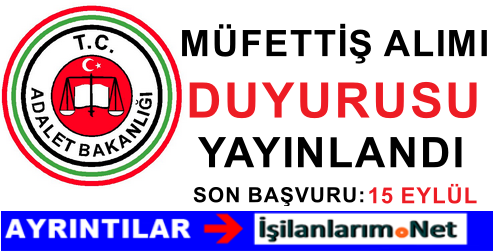 Adalet Bakanlığı Müfettiş Alımı Şartları