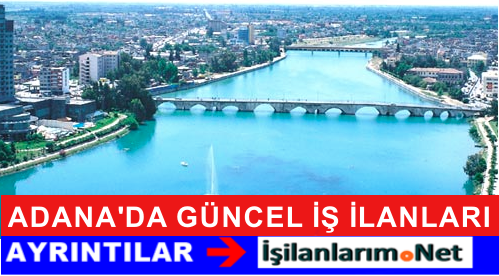 Adana İş İlanları
