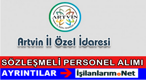 Artvin İl Özel İdaresi İş İlanı