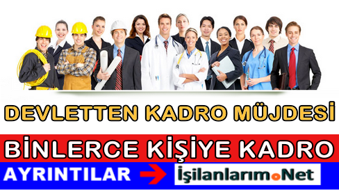 Devlette Çalışana Kadro Haberi 2015