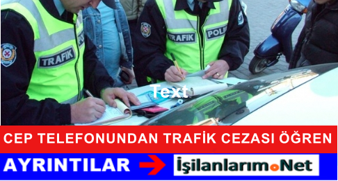 Mobil Trafik Cezası Öğren