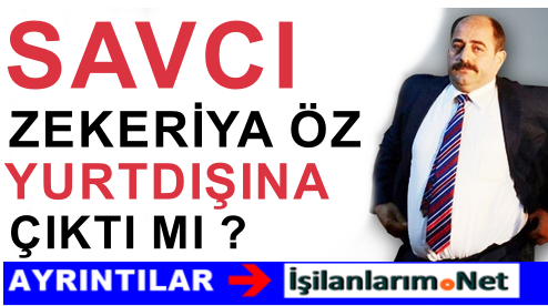 Savcı Zekeriya Öz Haberi