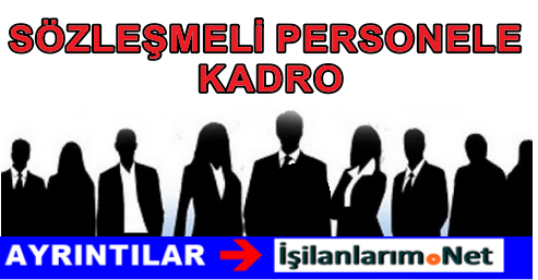 Sözleşmeli Çalışana Kadro Var MI