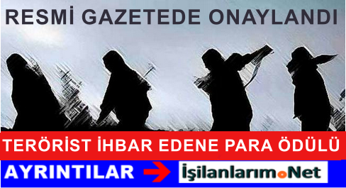 Terörist İhbar Edene Para Ödülü 2015