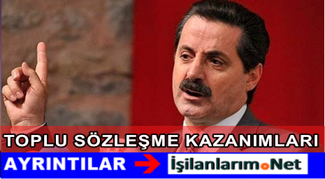 Toplu sözleşme kazanımları